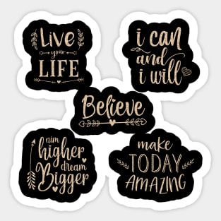 Quotes to live by Sticker